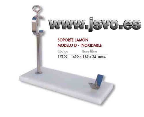 Jamonero Inox “D” base fibra FC 17102
